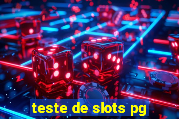 teste de slots pg